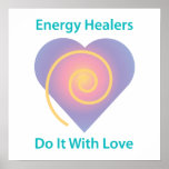 Healers Do It With Love Posters