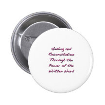 Healing and Reconciliation Buttons