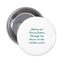 Healing and Reconciliation Buttons