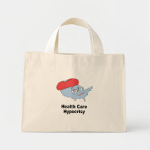 Health care hypocrisy bag