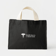 Health Care is a moral issue Canvas Bag