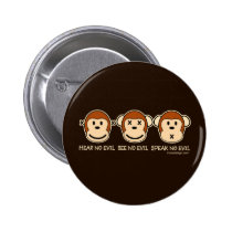 Hear No Evil Monkeys buttons