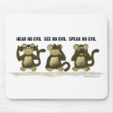 Hear No Evil Monkeys mousepads