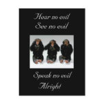 Hear no evil, See no evil, Speak no evil, ... postcards