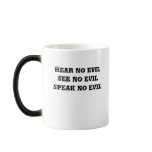Hear no evilSee no evilspeak no evil mugs