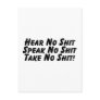 Hear No Shit Speak No Shit Take No Shit Postcard