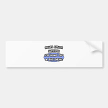 Heart Attack Survivor ... I'm Kind of a Big Deal Bumper Stickers