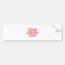 Heart Attacks Suck Bumper Sticker