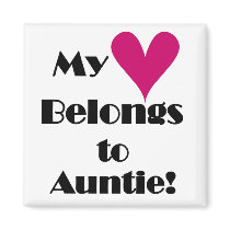 Heart Belongs to Auntie Tshirts and Gifts Fridge Magnet