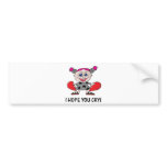 heart breaker hope u cry bumper stickers