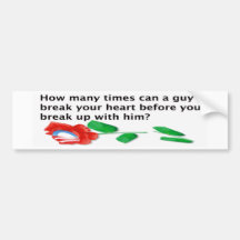 Heart Broken Bumper Sticker