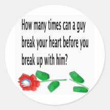 Heart Broken Round Stickers