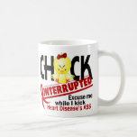 Heart Disease Chick Interrupted 2 Coffee Mug