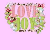 Heart full of love t-shirts