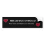 heart, heart, RESCUED DOG ON BOARD!, Please mak... Bumper Stickers
