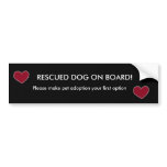 heart, heart, RESCUED DOG ON BOARD!, Please mak... bumper stickers