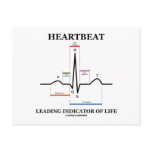 Heartbeat Leading Indicator Of Life postcards