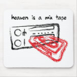 Heaven Is A Mix Tape mousepads