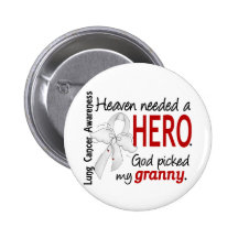 Heaven Needed A Hero Granny Lung Cancer Pin