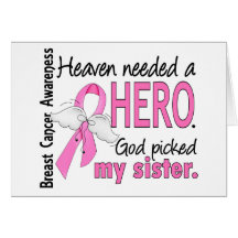 Heaven Needed A Hero Sister Breast Cancer Cards