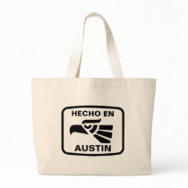 Hecho en Austin personalizado custom personalised Tote Bags