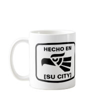 Hecho en Austin personalizado custom personalised Mug