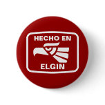 Hecho en Elgin personalizado custom personalised buttons