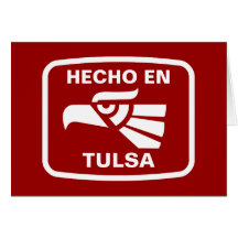 Hecho en Tulsa  personalizado custom personalised Cards