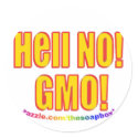 Hell No! GMO! stickers