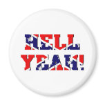 Hell Yeah Refrigerator Magnets