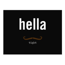 hella tight postcards