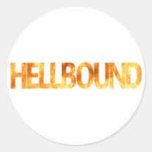 Hellbound Round Sticker