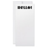 Hello!  Black and White. Custom rack cards