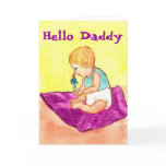 Hello Daddy cards