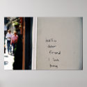 hello dear friend I love today posters