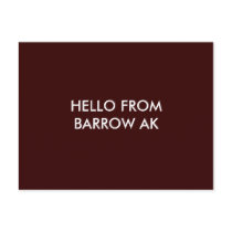 HELLO FROM BARROW AK POSTCARD