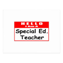 Hello, I Am A Special Ed. Teacher Postcards