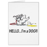 Hello I'm a Dog ! Greeting Cards