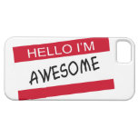 Hello Im Awesome