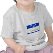 Hello My Name Is Abram T Shirts