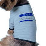 Hello My Name Is Andreas Dog Tshirt