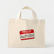 Hello, My Name is Awesome Bags