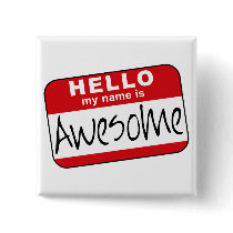 Hello, My Name is Awesome Button