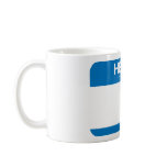Hello My Name Is - Blue Mug