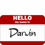Hello My Name Is Darwin (Red) t-shirts
