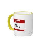 Hello My Name Is Hillary (Red) mugs