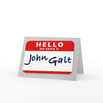 Hello My Name is John Galt