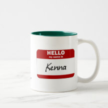 Hello My Name Is Kenna (Red) Mugs