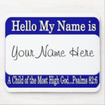 Hello My Name is... Mousemat