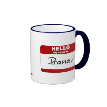 Hello My Name Is Pranav (Red) Mug